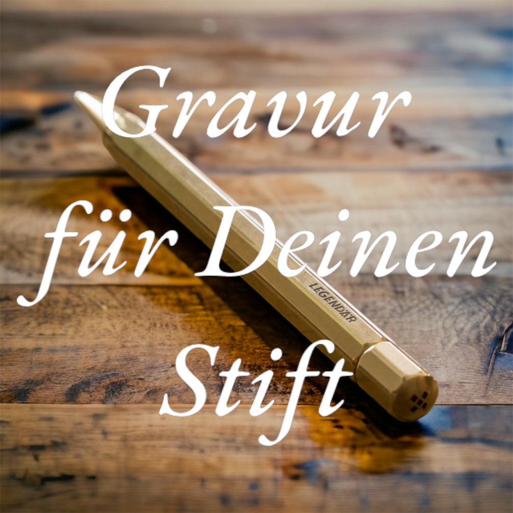 GRAVUR für Deinen LGNDR Legendär Brass Pen